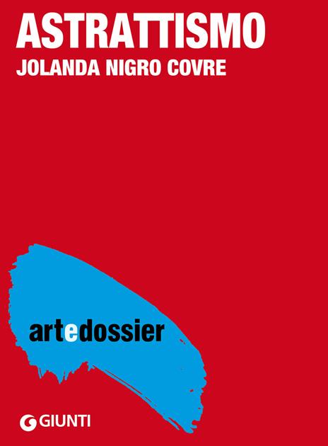 Astrattismo. Ediz. illustrata - Jolanda Nigro Covre - ebook