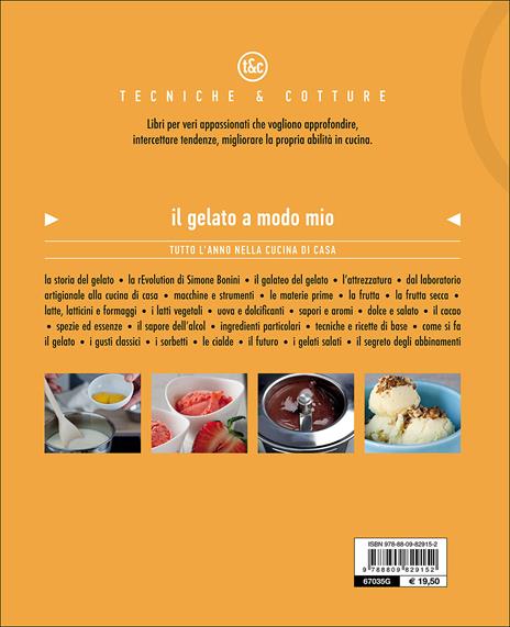 Il gelato a modo mio. Tutto l'anno nella cucina di casa - Simone Bonini - 9