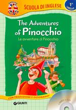The adventures of Pinocchio-Le avventure di Pinocchio. Con CD Audio