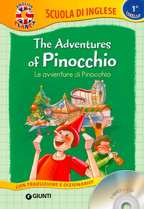 The adventures of Pinocchio-Le avventure di Pinocchio. Con CD Audio - copertina