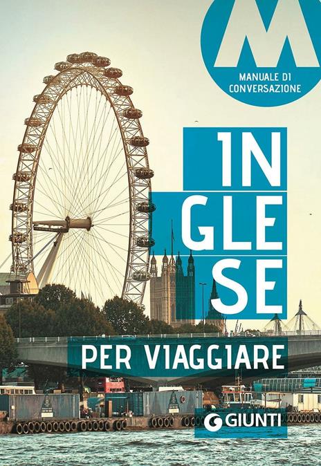 Inglese per viaggiare. Manuale di conversazione - copertina