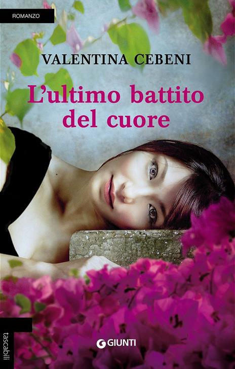 L' ultimo battito del cuore - Valentina Cebeni - copertina