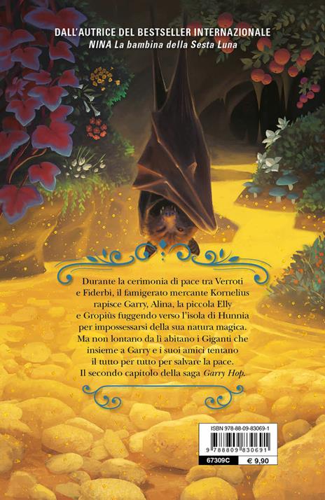 Il risveglio dei giganti. Garry Hop - Moony Witcher - 2