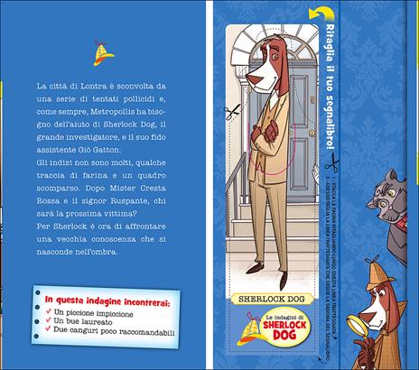 Una faina nell'ombra. Le indagini di Sherlock Dog - Renzo Mosca,Claudio Comini - 2