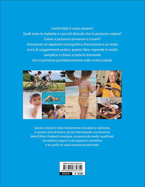 Vivere sani. Guida visuale per conoscere il nostro corpo e mantenerlo in salute - 3