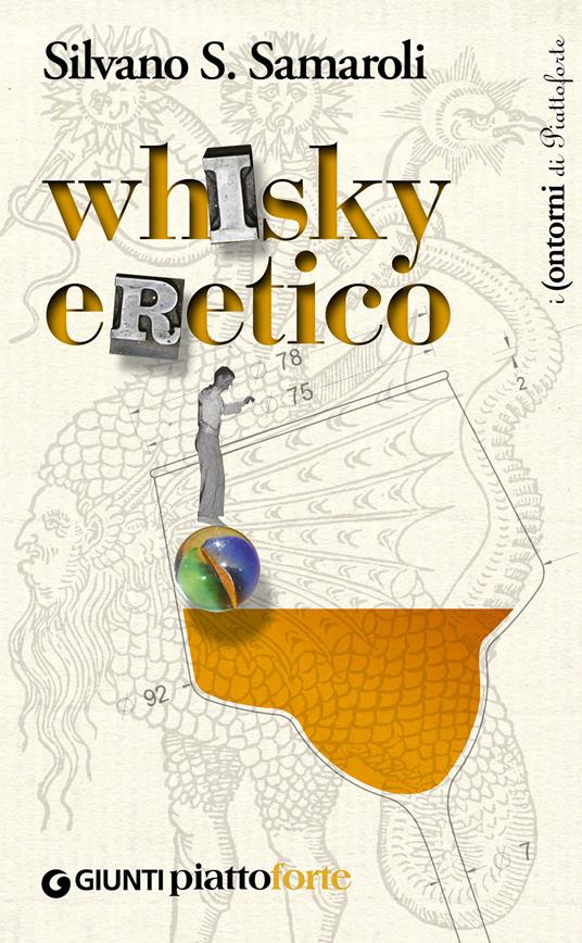 Whisky eretico - Silvano S. Samaroli - ebook