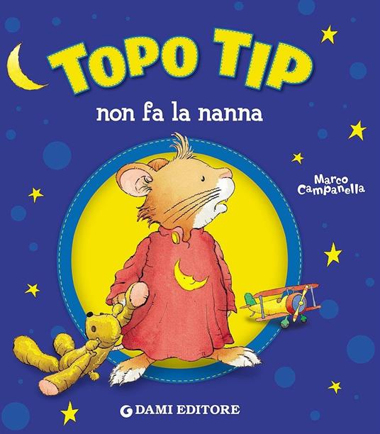Topo Tip non fa la nanna - Anna Casalis - copertina