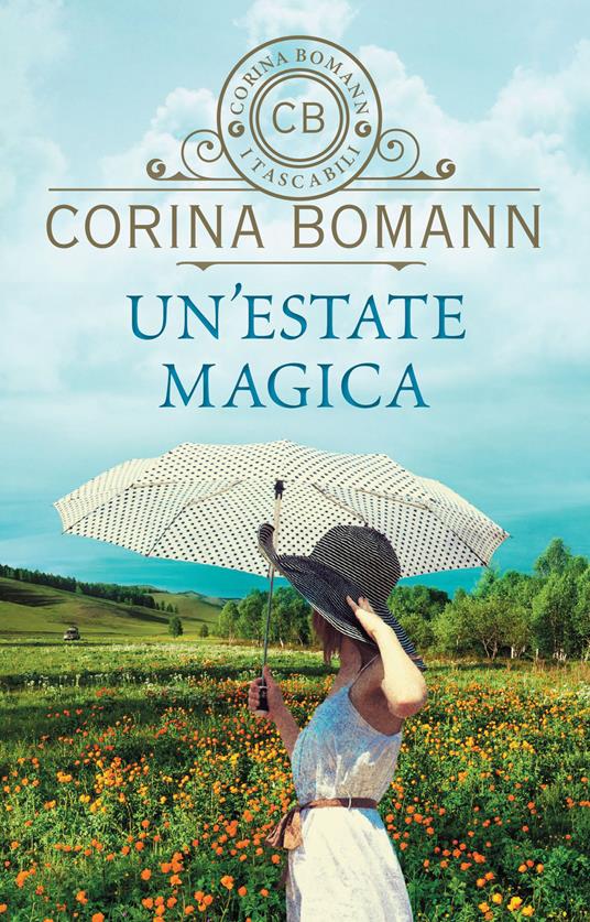 Un' estate magica - Corina Bomann,Sara Congregati - ebook