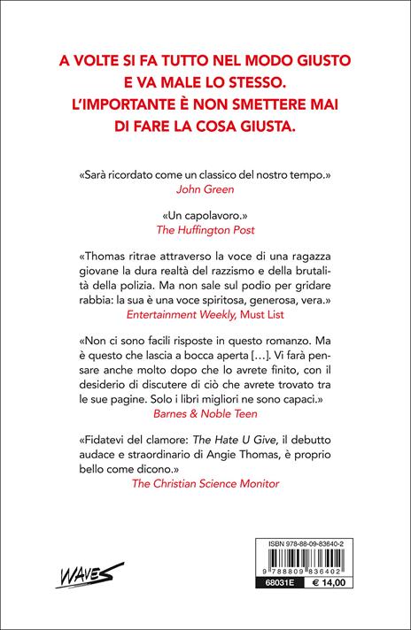 The hate U give. Il coraggio della verità - Angie Thomas - 2