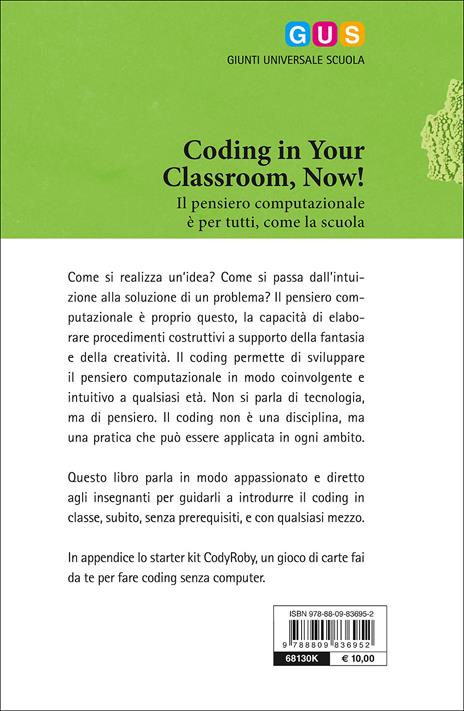 Coding in your classroom, now! Il pensiero computazionale è per tutti, come la scuola - Alessandro Bogliolo - 3