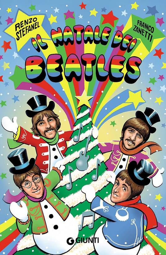 Il Natale dei Beatles - Renzo Stefanel,Franco Zanetti - copertina