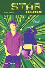 Rivali. Star School. Vol. 4