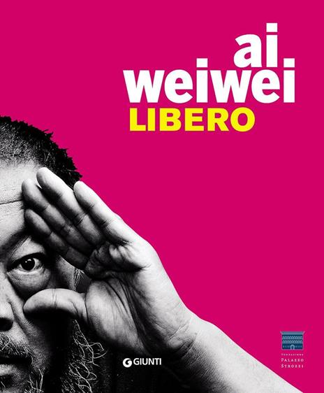 Ai Weiwei. Libero. Ediz. inglese - copertina