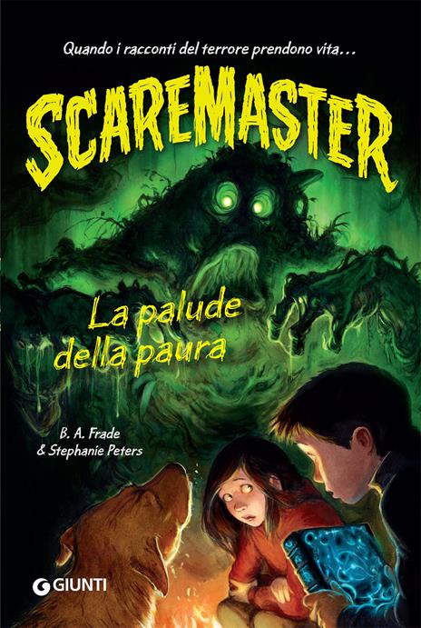 La palude della paura. Scaremaster - B. A. Frade,Peters Stephanie - copertina