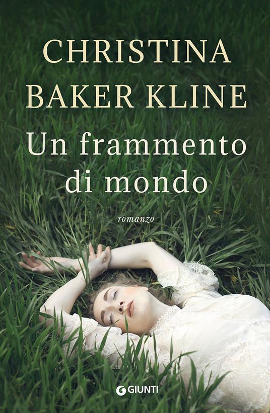 Un frammento di mondo - Christina Baker Kline - copertina