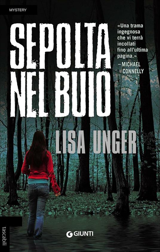 Sepolta nel buio - Lisa Unger - copertina