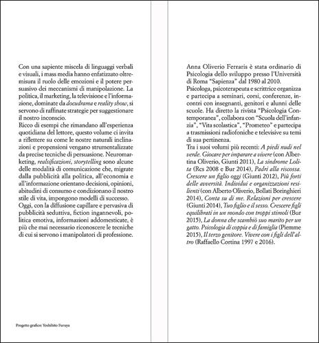 Chi manipola la tua mente? Vecchi e nuovi persuasori: riconoscerli per difendersi. Nuova ediz. - Anna Oliverio Ferraris - ebook - 4