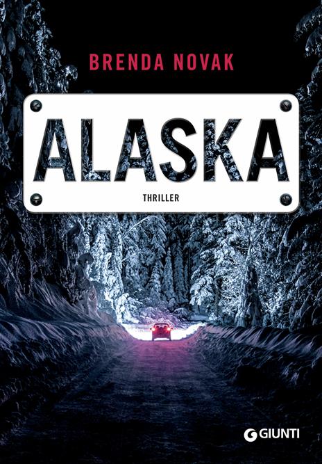 Alaska - Brenda Novak,Stefano Bortolussi - ebook
