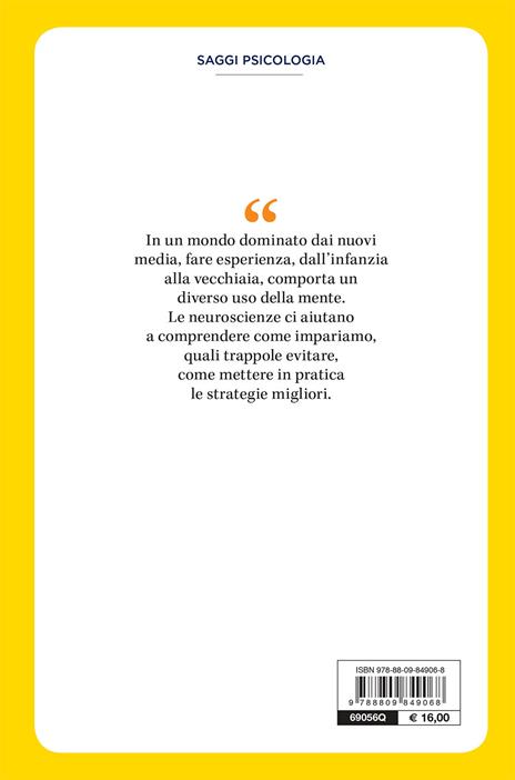 Il cervello che impara. Neuropedagogia dall'infanzia alla vecchiaia - Alberto Oliviero - 2