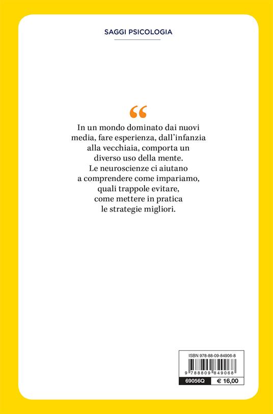 Il cervello che impara. Neuropedagogia dall'infanzia alla vecchiaia - Alberto Oliviero - 2