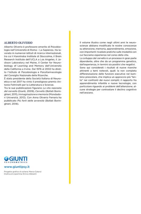 Il cervello che impara. Neuropedagogia dall'infanzia alla vecchiaia - Alberto Oliviero - 3