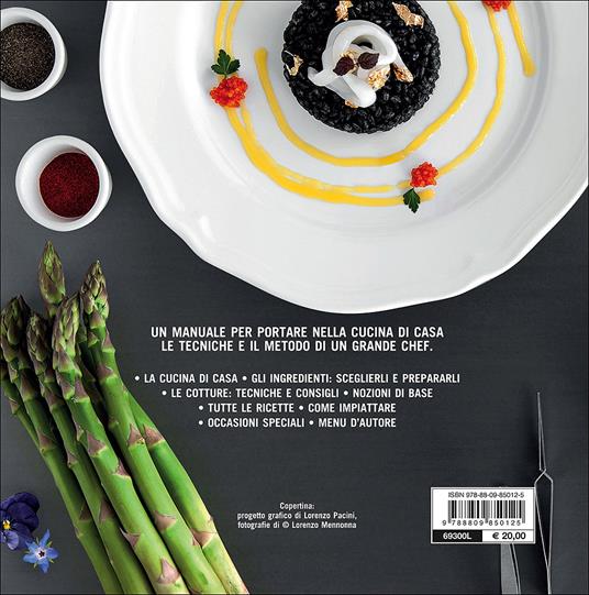 Manuale dello chef. Tecnica, strumenti, ricette. I consigli dello chef per affinare competenze e creatività in cucina - Claudio Sadler - 2