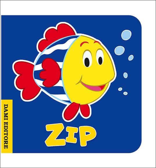 Zip pesciolino. Ediz. illustrata - Anna Casalis - copertina