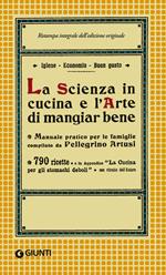 La scienza in cucina e l'arte di mangiar bene