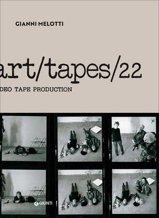 Gianni Melotti. Art/tapes/22. Video tape production - copertina