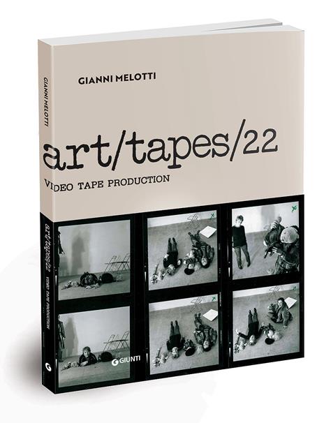 Gianni Melotti. Art/tapes/22. Video tape production - 2