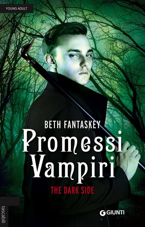 Promessi vampiri. The dark side - Beth Fantaskey - copertina