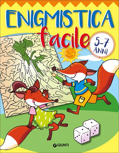 Enigmistica facile 5-7 anni - Antonio Barbanera,Barbara Bongini - copertina