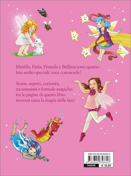 Le storie delle fate. Ediz. a colori - Mariagrazia Bertarini,Silvia D'Achille - 3