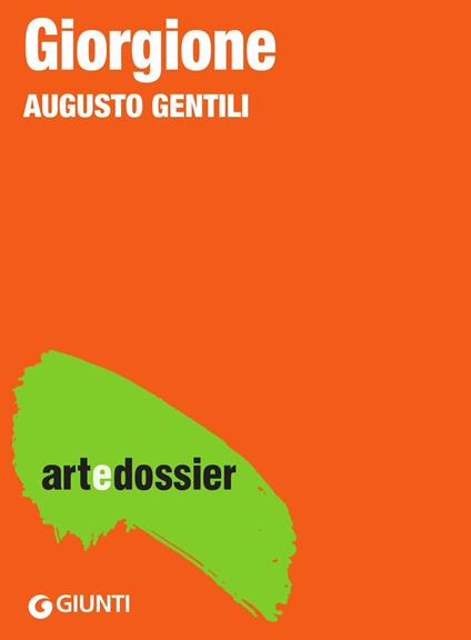 Giorgione - Augusto Gentili - ebook