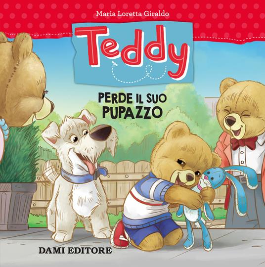 Teddy perde il suo pupazzo - Maria Loretta Giraldo - copertina