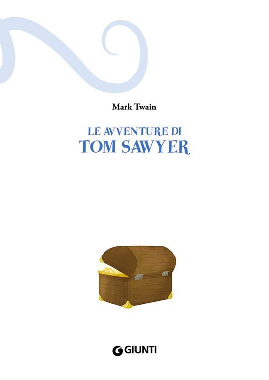 Le avventure di Tom Sawyer - Mark Twain - 3