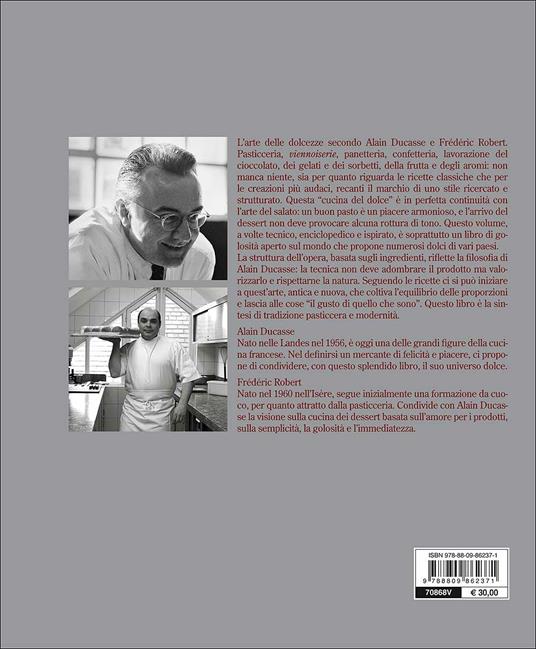 Il grande libro di cucina di Alain Ducasse. Dessert - Robert Frédéric - 2