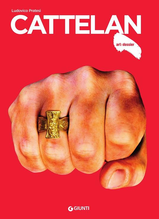 Cattelan. Ediz. illustrata - Ludovico Pratesi - ebook