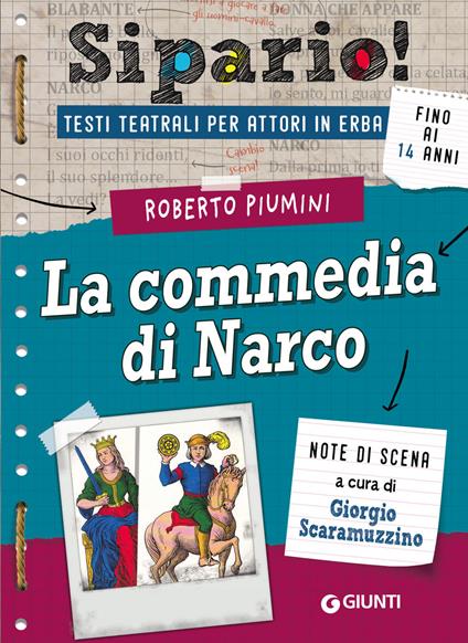 La commedia di Narco. Testi teatrali per attori in erba - Roberto Piumini - copertina
