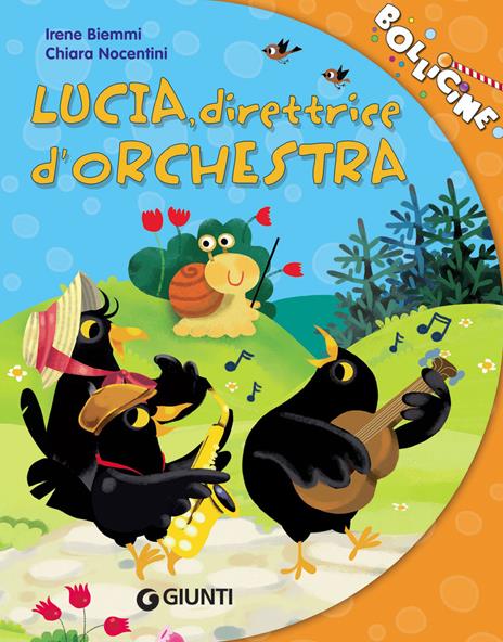 Lucia, direttrice d'orchestra - Irene Biemmi - copertina