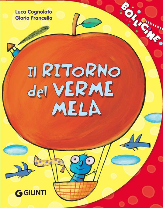 Il ritorno del verme mela - Luca Cognolato - copertina