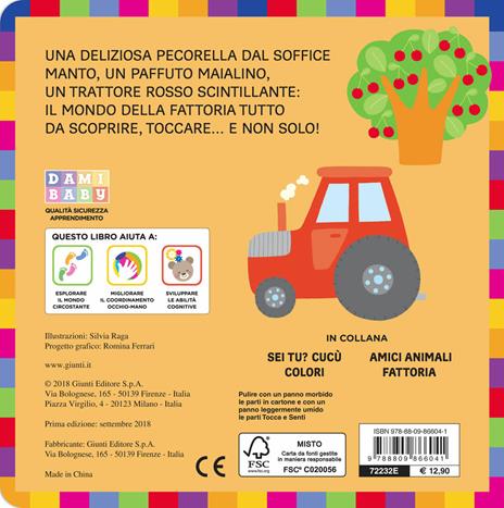 Fattoria. Primi libri sensoriali. Ediz. a colori - Silvia Raga - 2