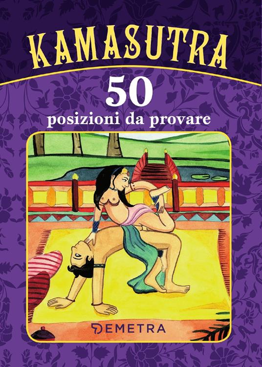 Kamasutra. 50 posizioni da provare - copertina