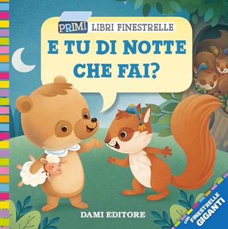 E tu di notte che fai? Ediz. a colori - Silvia D'Achille - copertina