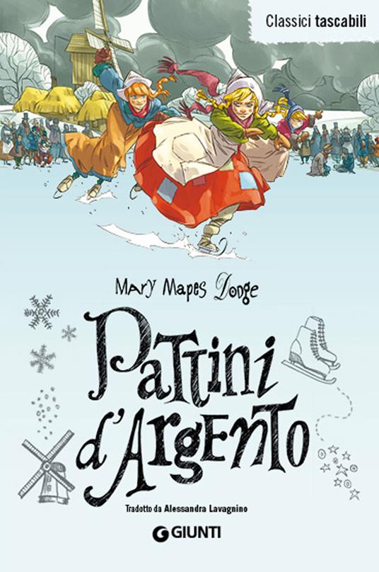 Pattini d'argento - Mary Mapes Dodge - copertina