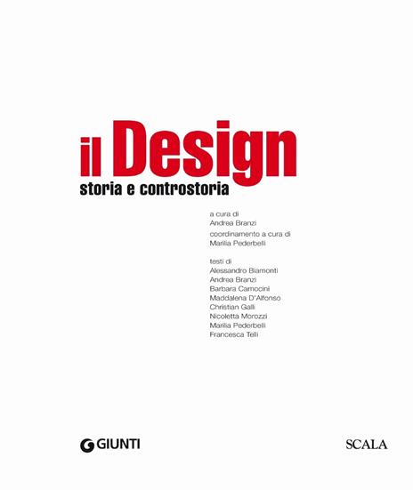 Il design. Storia e controstoria - 4