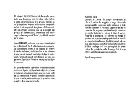 Fermentati & germinati. Preparare e conservare alimenti ricchi di vita - Manuela Vanni - 3