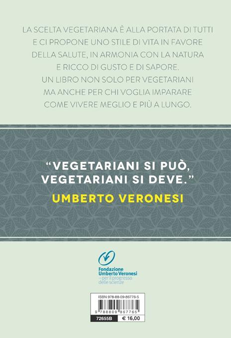 Verso la scelta vegetariana. Il tumore si previene anche a tavola - Umberto Veronesi,Mario Pappagallo - 2