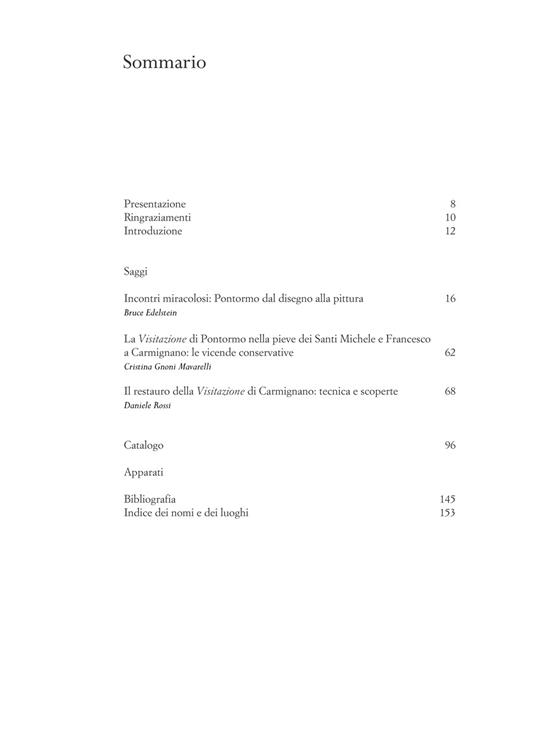 Incontri miracolosi: Pontormo dal disegno alla pittura. Catalogo della mostra (Firenze, 8 maggio-29 luglio 2018). Ediz. a colori - 8