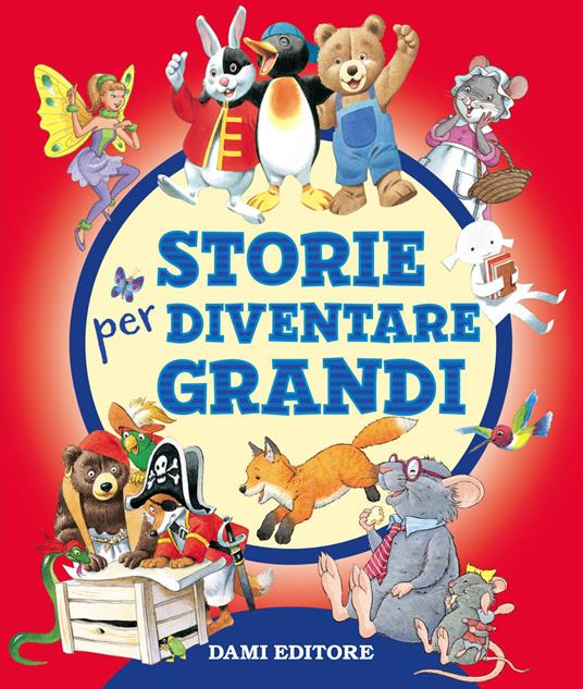 Storie per diventare grandi. Ediz. a colori - copertina